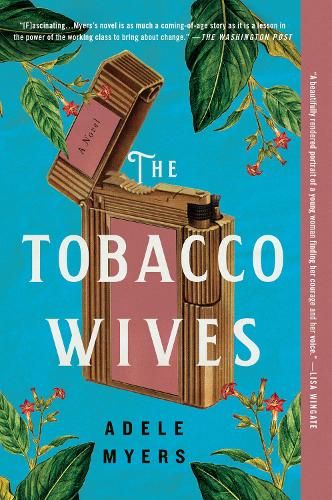 The Tobacco Wives: A Novel