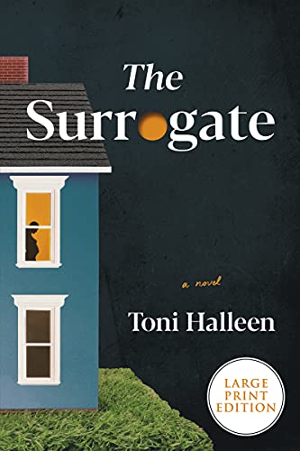 The Surrogate: A Novel [Large Print]