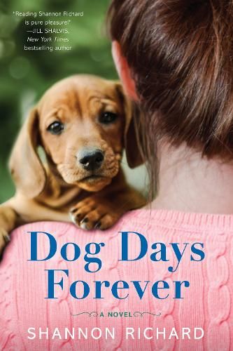 Dog Days Forever: A Novel