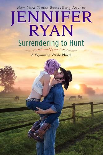 Surrendering to Hunt: A Wyoming Wilde Novel