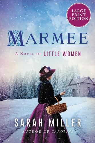 Marmee [Large Print]: A Novel