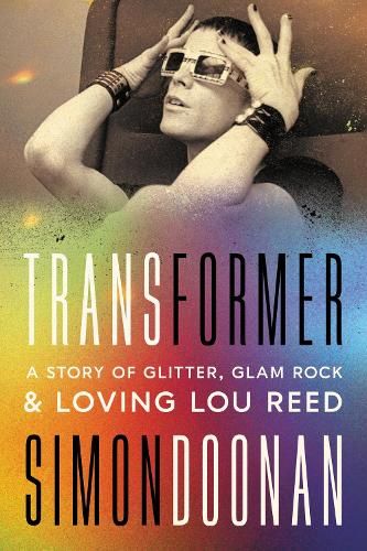 Transformer: How Lou Reed's LGBTQ+ Love Songs Changed