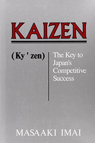 Kaizen: The Key To Japan's Competitive Success
