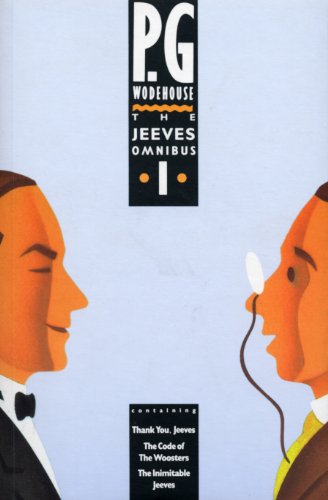 The Jeeves Omnibus - Vol 1: (Jeeves & Wooster)