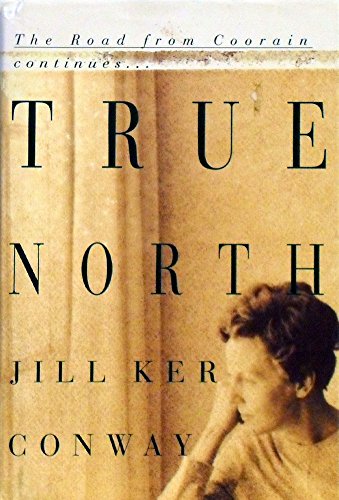 True North: A Memoir