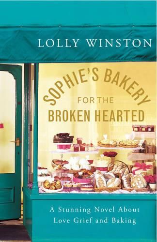 Sophie's Bakery For The Broken Hearted