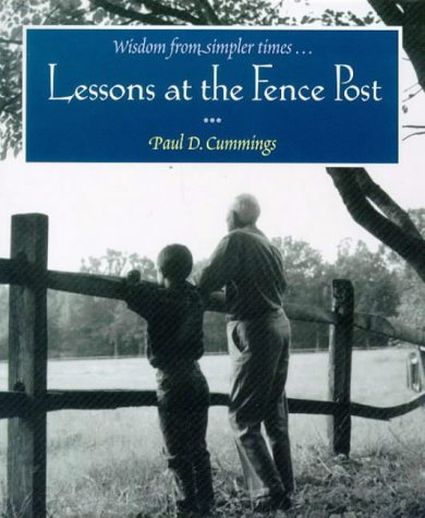 Lessons at the Fence Post