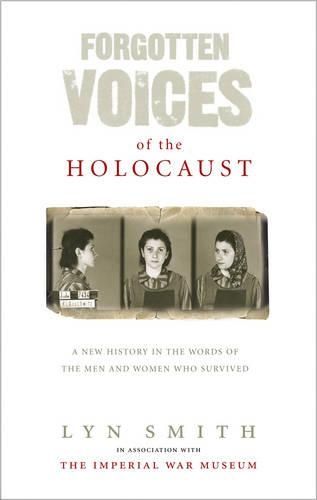 Forgotten Voices of The Holocaust