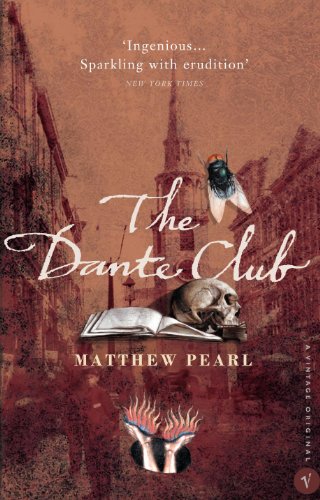 The Dante Club: Historical Mystery