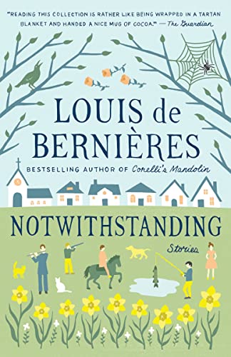 Notwithstanding: Stories from an English Village