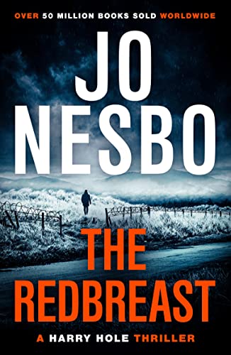 The Redbreast: The gripping third Harry Hole novel from the No.1 Sunday Times bestseller