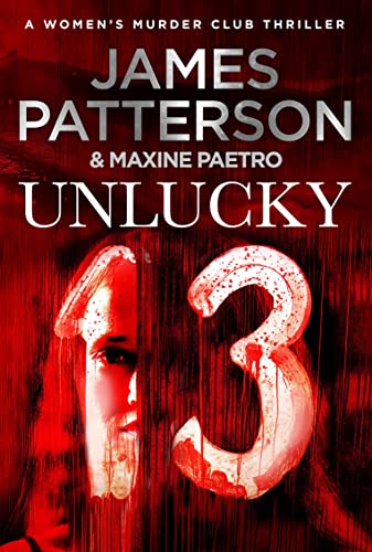 Unlucky 13: A ghost from the past returns... (Women's Murder Club 13)