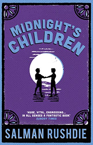 Midnight's Children: A BBC Between the Covers Big Jubilee Read Pick