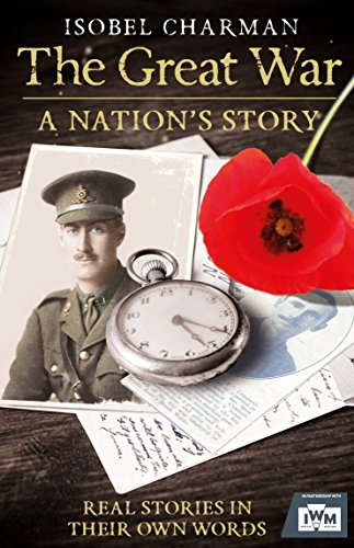 The Great War: A Nation's Story