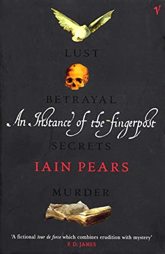 An Instance of the Fingerpost: Explore the murky world of 17th-century Oxford in this iconic historical thriller