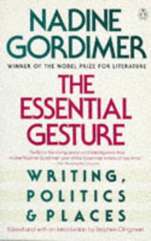 The Essential Gesture: Writing, Politics and Places