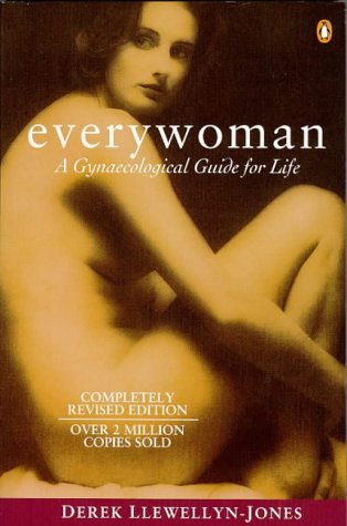 Everywoman: A Gynaecological Guide For Life(7th Edn)