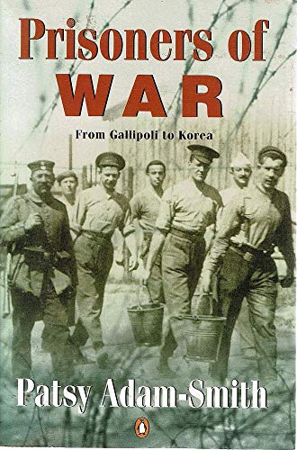 Prisoners of War: from Gallipoli to Korea: From Gallipoli to Korea