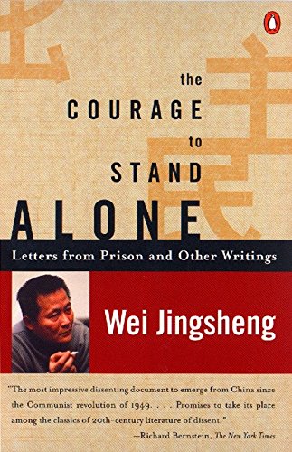 The Courage to Stand Alone: Letters from Prison and Other Writings