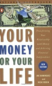 Your Money or Your Life