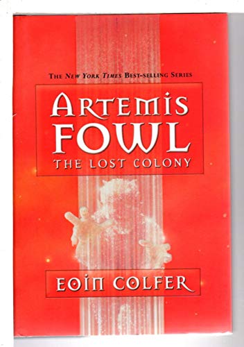 Artemis Fowl and the Lost Colony