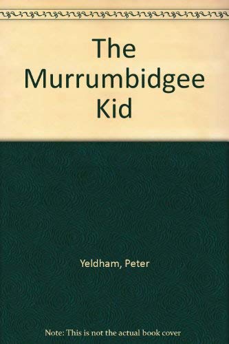 The Murrumbidgee Kid