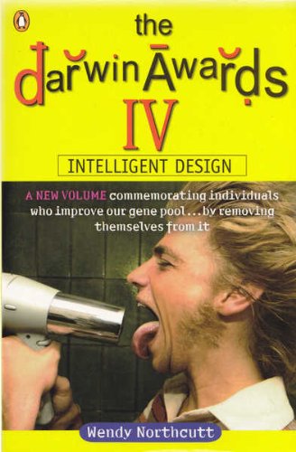 The Darwin Awards: v. 4