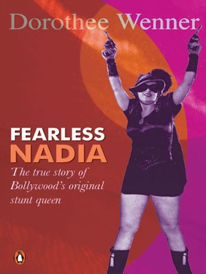 Fearless Nadia