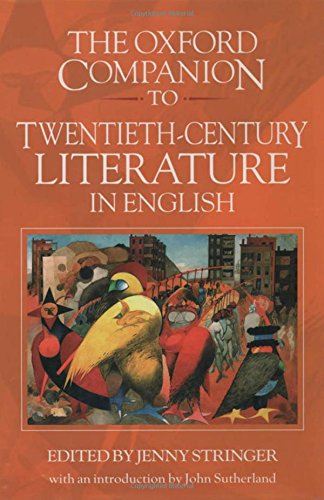 The Oxford Companion to Twentieth-Century Literature in English