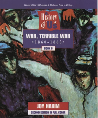 Book 6 War Terrible War 1860-1865 Second Edition