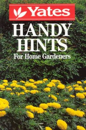 Yates Handy Hints