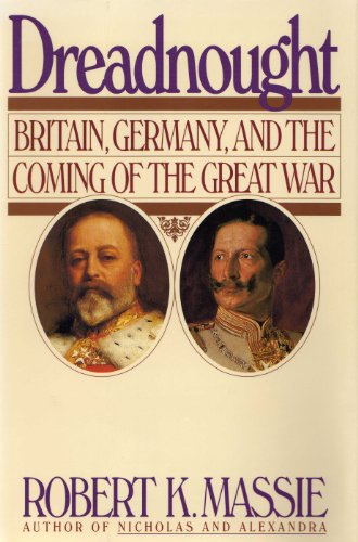 Dreadnought: v. 1: Britain, Germany and the Coming of the Great War