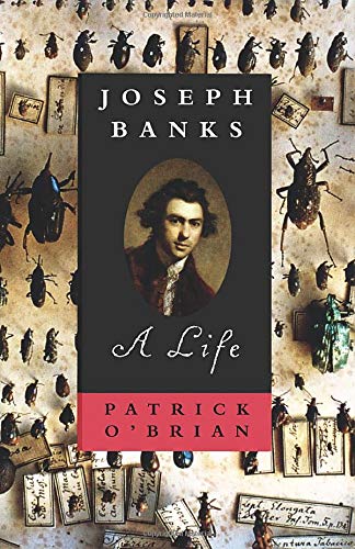 Joseph Banks - A Life