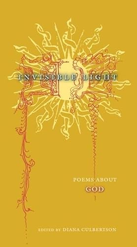 Invisible Light: Poems About God