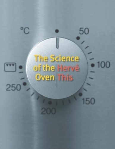 The Science of the Oven