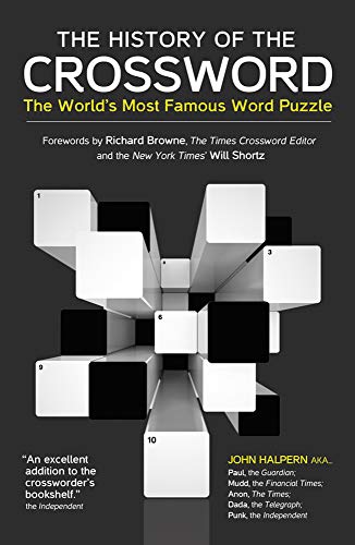 The Story of the Crossword: More than 100 years of the world's most popular puzzle