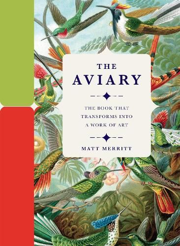 The Aviary: The Book that Transforms into a Work of Art