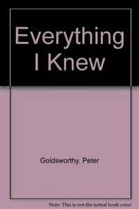 Everything I Knew
