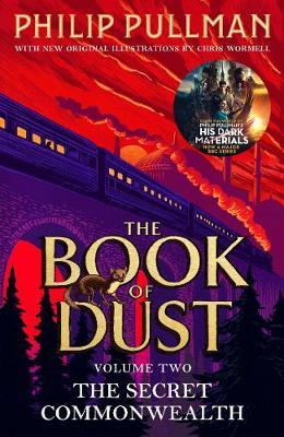 The Secret Commonwealth: The Book of Dust Volume Two: From the world of Philip Pullman's His Dark Materials - now a major BBC series