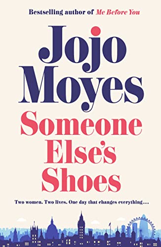 Someone Else's Shoes: The delightful No 1 Sunday Times bestseller 2023