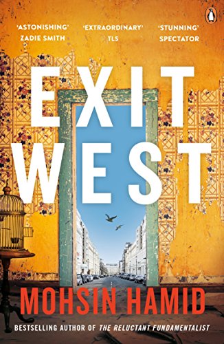 Exit West: A BBC 2 Between the Covers Book Club Pick - Booker Prize Gems