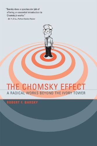 The Chomsky Effect: A Radical Works Beyond the Ivory Tower