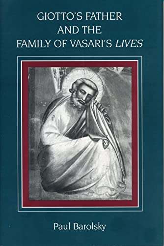 Giotto's Father and the Family of Vasari's Lives
