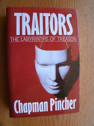 Traitors: The Labyrinths of Treason