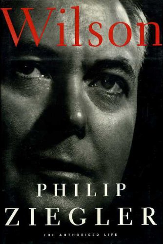 Wilson: The Authorised Life