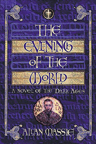 The Evening of the World: A Novel