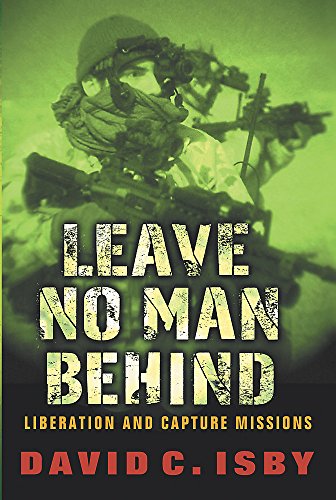 Leave No Man Behind: Liberation and Capture Missions