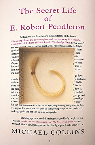 The Secret Life of E. Robert Pendleton