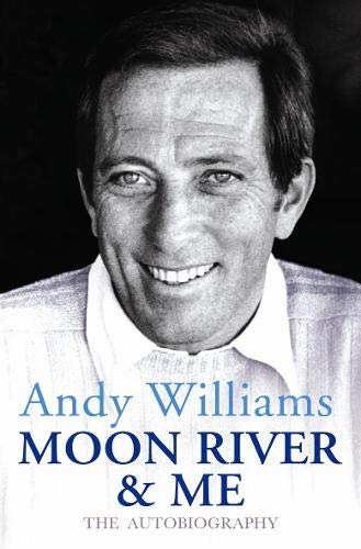 "Moon River" and Me: The Autobiography