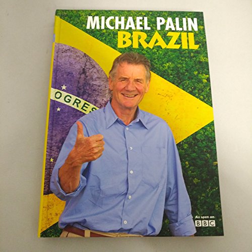 Michael Palin Brazil